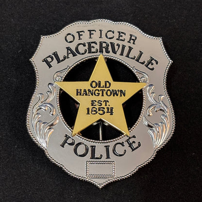 Officer Placerville Police Old Hangtown EST.1854 Badge Customizable Number
